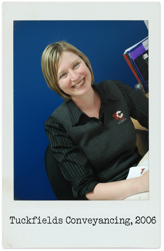 Polaroid of Tuckfields Conveyancing in 2006